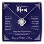 To My amazing Mom | Love Knot Necklace